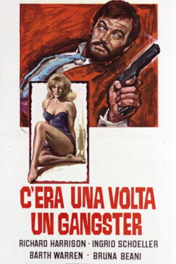 C'era una volta un gangster (1969) C'era una volta un gangster (1969)
