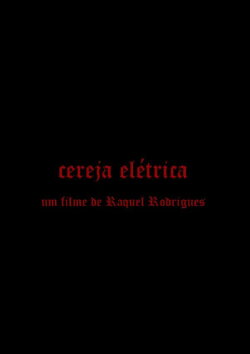 Cereja Elétrica (2022) Cereja Elétrica (2022)