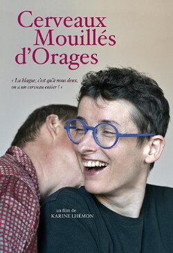 Cerveaux mouillés d'orages (2016)