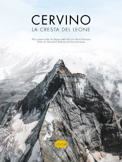 Cervino, la cresta del leone (2021) Cervino, la cresta del leone (2021)