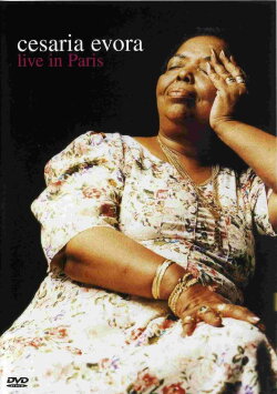 Cesaria Evora: Live in Paris (2001) Cesaria Evora: Live in Paris (2001)