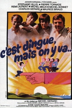 C'est dingue... mais on y va (1979) C'est dingue... mais on y va (1979)