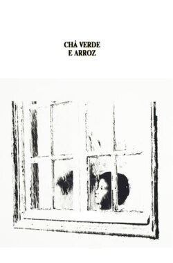 Chá Verde e Arroz (1989)