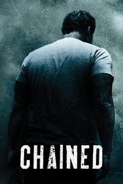 Chained (2012) Chained (2012)