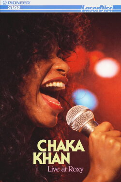 Chaka Khan: Live At Roxy (1981) Chaka Khan: Live At Roxy (1981)