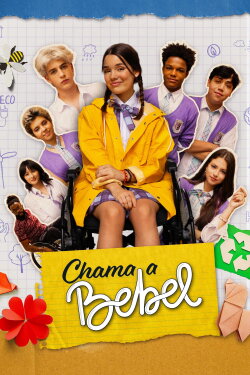 Chama a Bebel (2024) Chama a Bebel (2024)