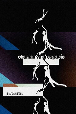 Chaman va al espacio (2023) Chaman va al espacio (2023)