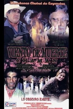 Cháman, viento de muerte (2000) Cháman, viento de muerte (2000)