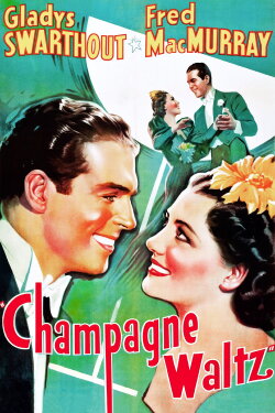 Champagne Waltz (1937) Champagne Waltz (1937)