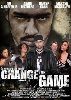 Change the Game (2006) Change the Game (2006)
