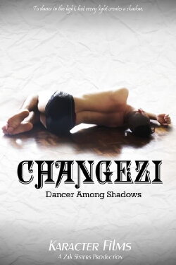 Changezi, Dancer Among Shadows (2015)