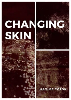 Changing Skin (2022) Changing Skin (2022)