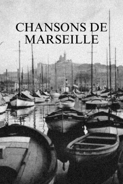 Chansons de Marseille (1949)