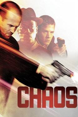 Chaos (2005) Chaos (2005)