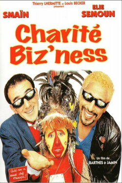Charité biz'ness (1998) Charité biz'ness (1998)