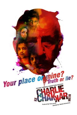 Charlie Kay Chakkar Mein (2015) Charlie Kay Chakkar Mein (2015)