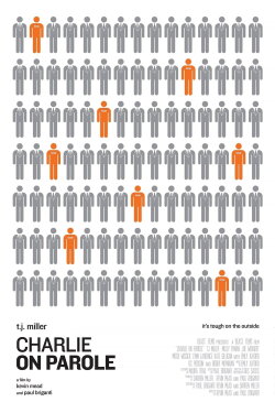 Charlie on Parole (2009) Charlie on Parole (2009)