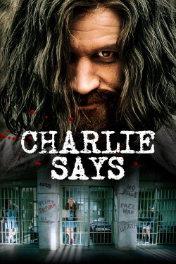 Charlie Says (2019) Charlie Says (2019)