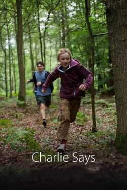 Charlie Says (2013) Charlie Says (2013)