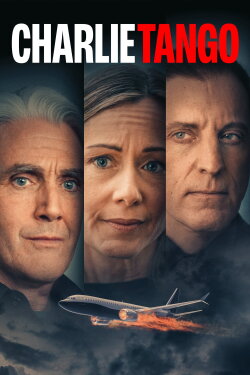 Charlie Tango (2024) Charlie Tango (2024)