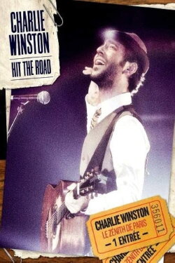 Charlie Winston : Hit the road (2010) Charlie Winston : Hit the road (2010)