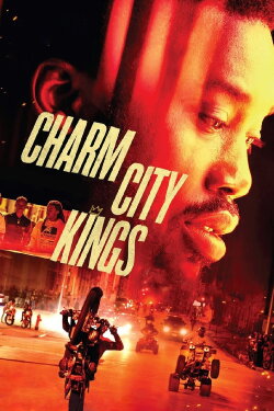 Charm City Kings (2020) Charm City Kings (2020)