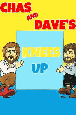 Chas & Dave’s Christmas Knees-Up (1982) Chas & Dave’s Christmas Knees-Up (1982)