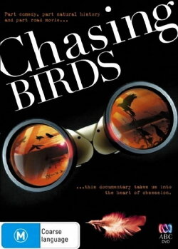 Chasing Birds (2008)