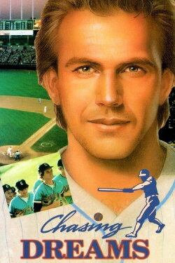Chasing Dreams (1989) Chasing Dreams (1989)