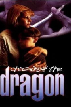 Chasing the Dragon (1996) Chasing the Dragon (1996)