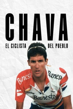 Chava. El ciclista del pueblo (2024)