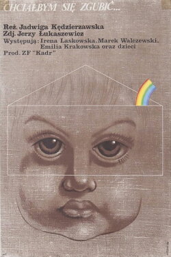 Chciałbym się zgubić (1979) Chciałbym się zgubić (1979)