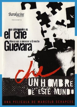 Che, a Man of This World (1998) Che, a Man of This World (1998)
