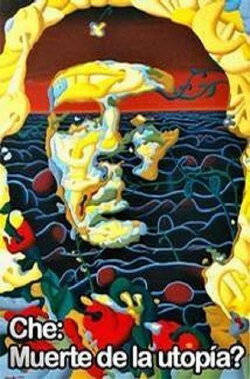 Che: muerte de la utopia? (1999) Che: muerte de la utopia? (1999)