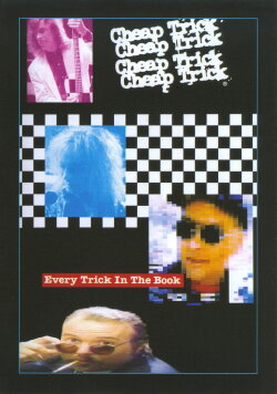 Cheap Trick: Every Trick in the Book (2009) Cheap Trick: Every Trick in the Book (2009)