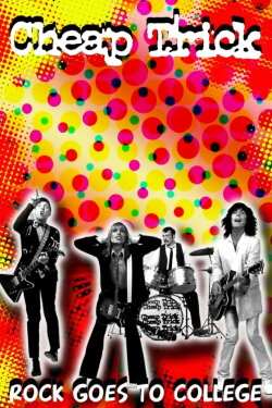 Cheap Trick: Rock Goes to College (1979)