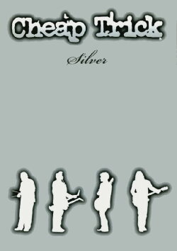 Cheap Trick - Silver (2001)