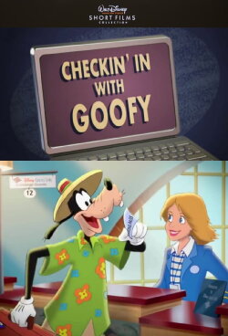 Checkin in with Goofy (2011) Checkin in with Goofy (2011)
