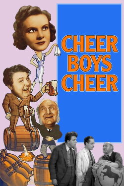 Cheer Boys Cheer (1939) Cheer Boys Cheer (1939)