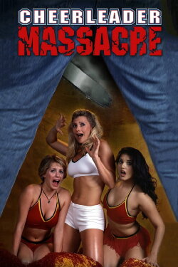 Cheerleader Massacre (2003) Cheerleader Massacre (2003)