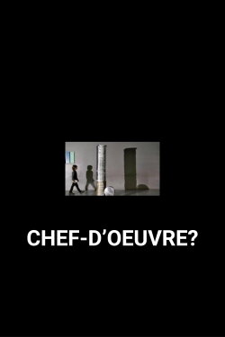 Chef d'œuvre ? (2010)