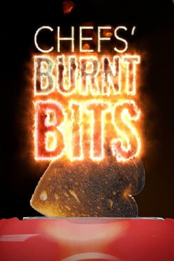 Chefs' Burnt Bits (2020) Chefs' Burnt Bits (2020)