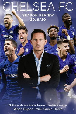 Chelsea FC - Season Review 2019/20 (2020) Chelsea FC - Season Review 2019/20 (2020)