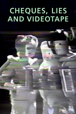 Cheques, Lies and Videotape (2010) Cheques, Lies and Videotape (2010)