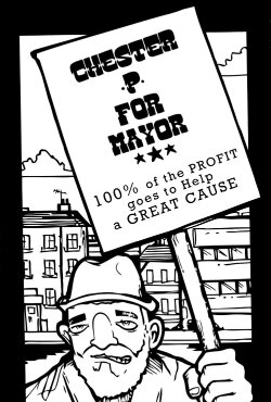 Chester P for Mayor: Hip-Hop, Homelessness and the Housing Crisis (2015)