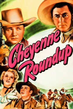 Cheyenne Roundup (1943) Cheyenne Roundup (1943)