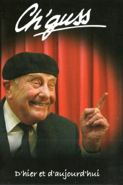Ch'guss - D'hier et d'aujourd'hui (2005) Ch'guss - D'hier et d'aujourd'hui (2005)