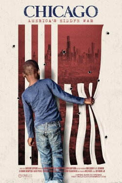 Chicago: America's Hidden War (2021)