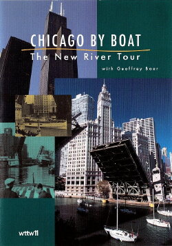CHICAGO BY BOAT: The New River Tour (2005)