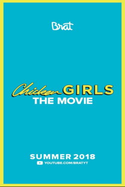 Chicken Girls: The Movie (2018) Chicken Girls: The Movie (2018)